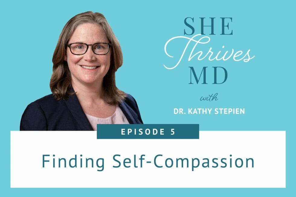 STMD ep 5 finding self-compassion